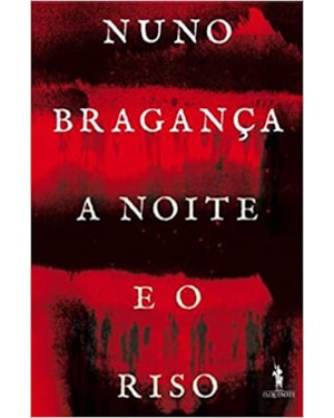 A NOITE E O RISO