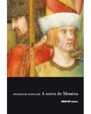 A NOIVA DE MESSINA