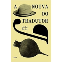 A NOIVA DO TRADUTOR