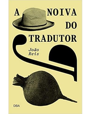 A NOIVA DO TRADUTOR