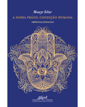 A nossa frágil condição humana