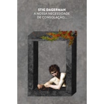 A NOSSA NECESSIDADE DE CONSOLAÇÃO A NOSSA NECESSIDADE DE CONSOLAÇÃO