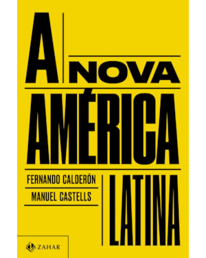 A NOVA AMÉRICA LATINA