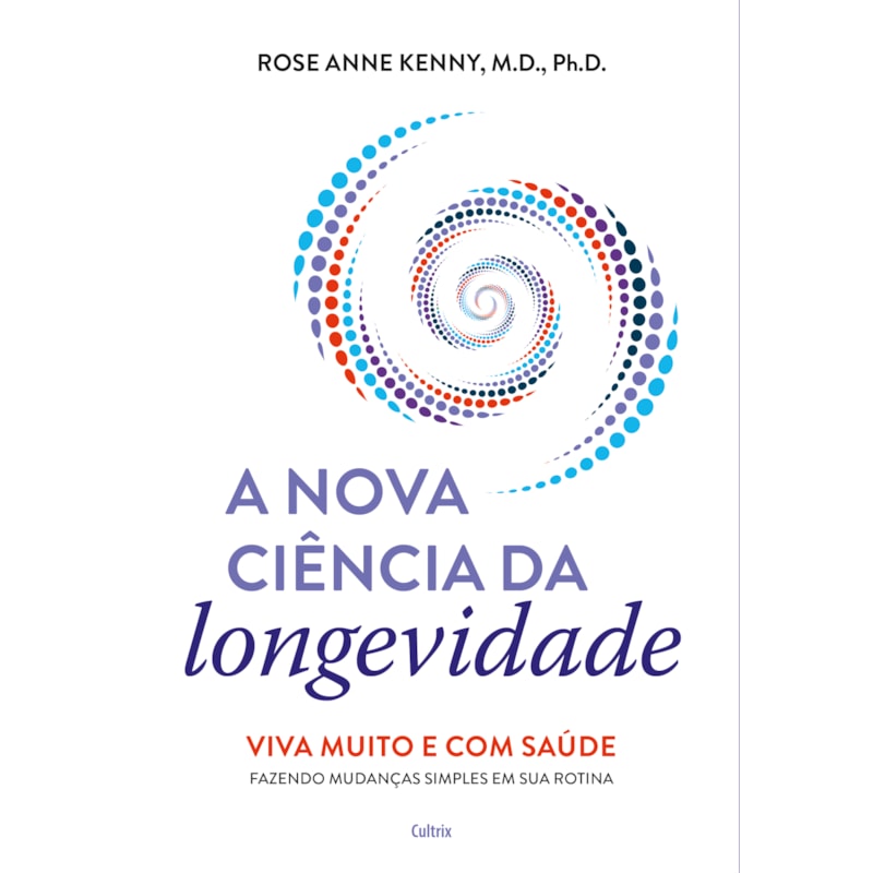A nova ciência da longevidade