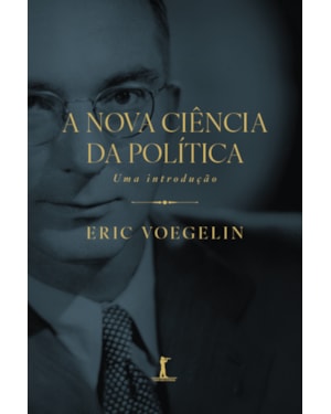 A NOVA CIÊNCIA POLÍTICA