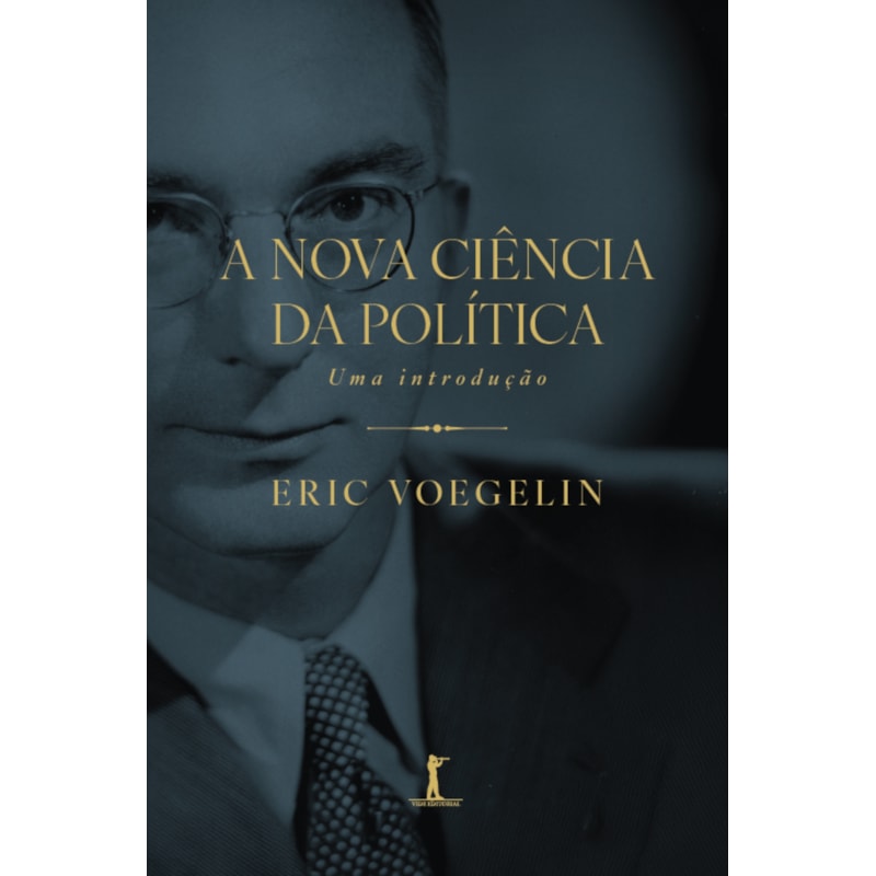 A NOVA CIÊNCIA POLÍTICA