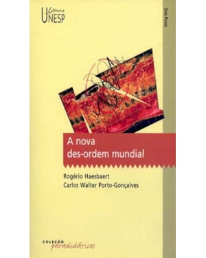 A NOVA DES-ORDEM MUNDIAL