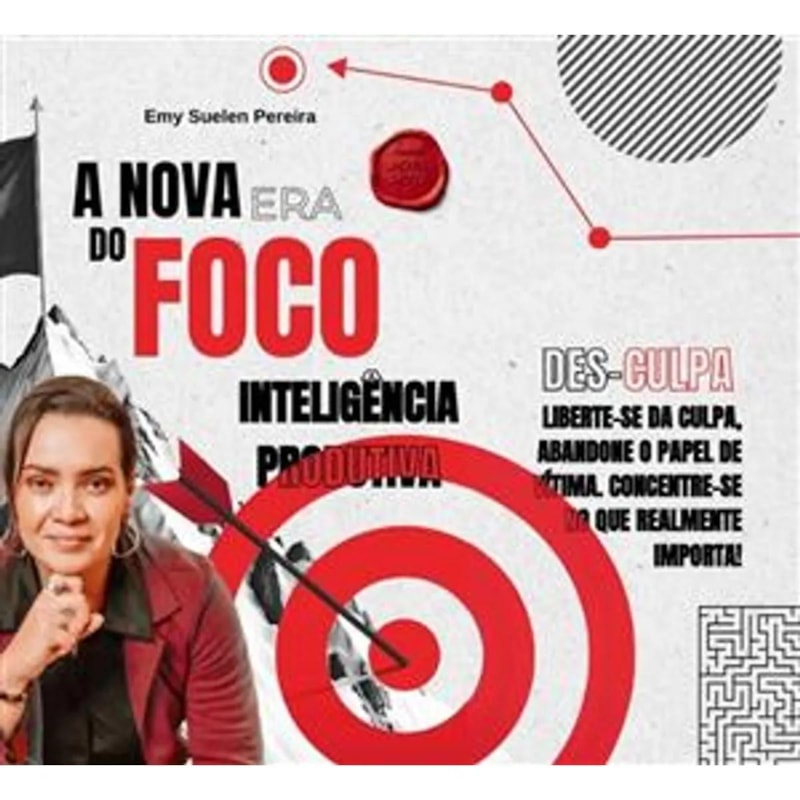 A NOVA ERA DO FOCO