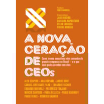 A NOVA GERAÇÃO DE CEOS