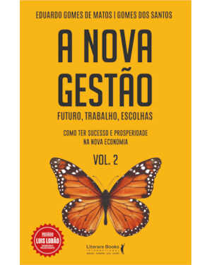 A nova gestão: futuro, trabalho, escolhas
