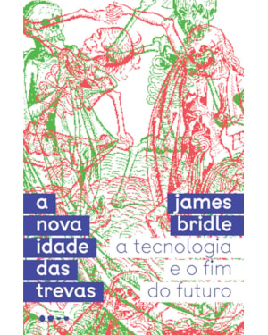 A nova idade das trevas