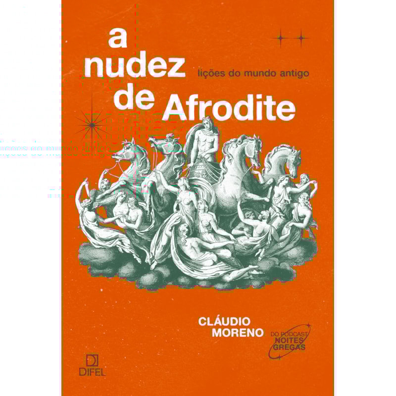 A NUDEZ DE AFRODITE: LIÇÕES DO MUNDO ANTIGO