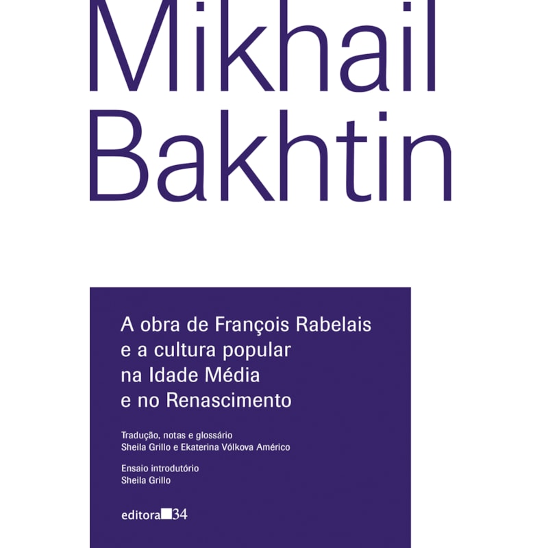 A obra de François Rabelais e a cultura popular na Idade Média e no Renascimento