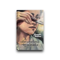 A OBRA-PRIMA IGNORADA