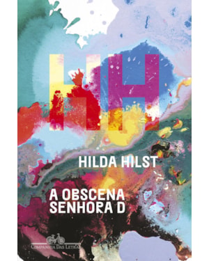 A obscena senhora D