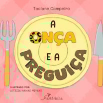 A ONÇA E A PREGUIÇA
