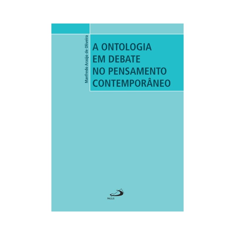 A ontologia em debate no pensamento contemporâneo