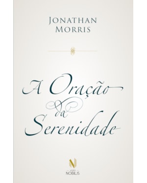 A ORAÇÃO DA SERENIDADE