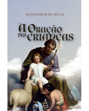 A ORAÇÃO DAS CRIANÇAS