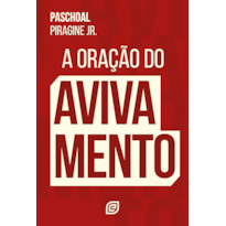 A oração do avivamento