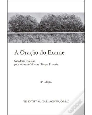 A ORAÇÃO DO EXAME - 2 ª EDIÇÃO