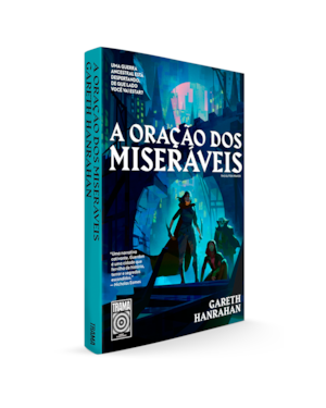 A ORAÇÃO DOS MISERÁVEIS