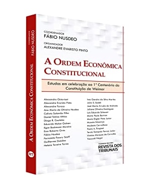 A ORDEM ECONÔMICA CONSTITUCIONAL
