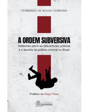 A ORDEM SUBVERSIVA