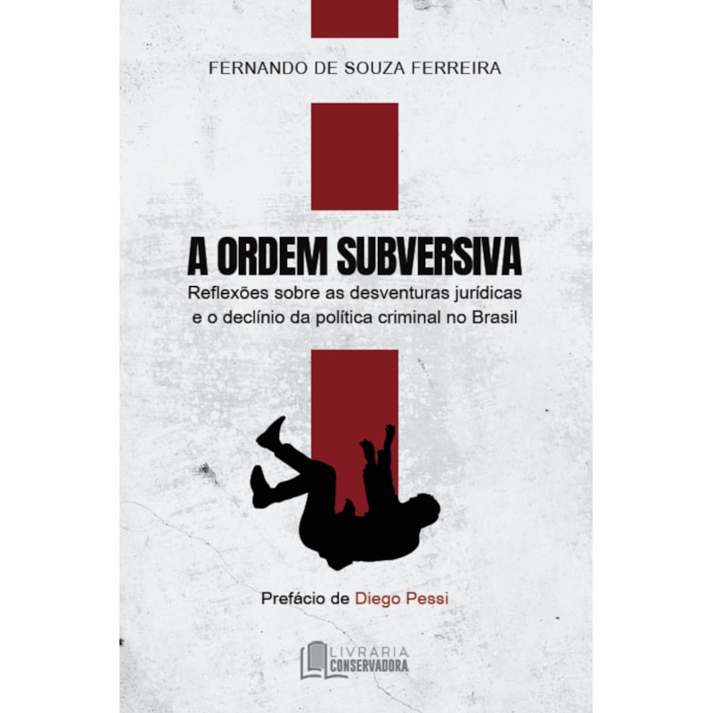 A ORDEM SUBVERSIVA