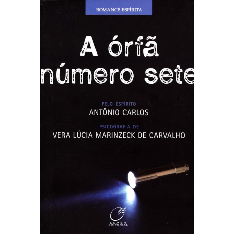 A ÓRFÃ NÚMERO SETE