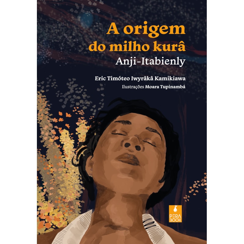 A ORIGEM DO MILHO KURÂ: ANJI-ITABIENLY