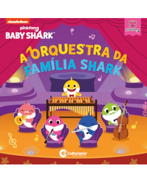 A ORQUESTRA DA FAMILIA SHARK