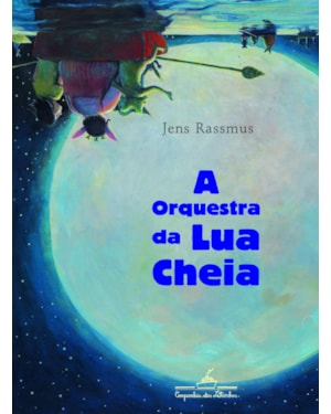 A orquestra da lua cheia