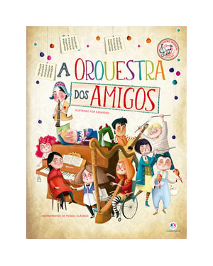 A orquestra dos amigos