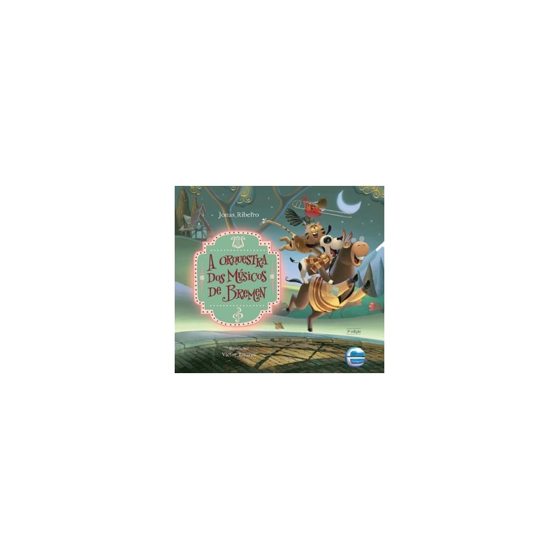 A orquestra dos músicos de Bremen - Ed. Luxo
