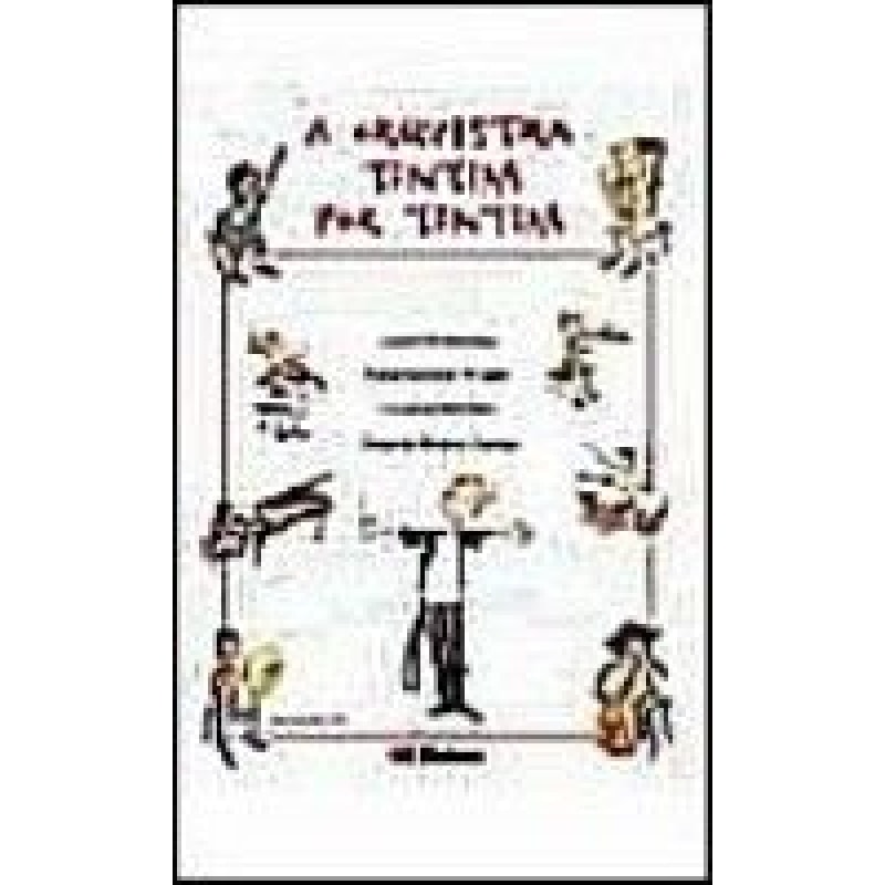 A orquestra tim-tim por tim-tim