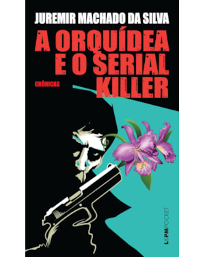 A orquídea e o serial killer
