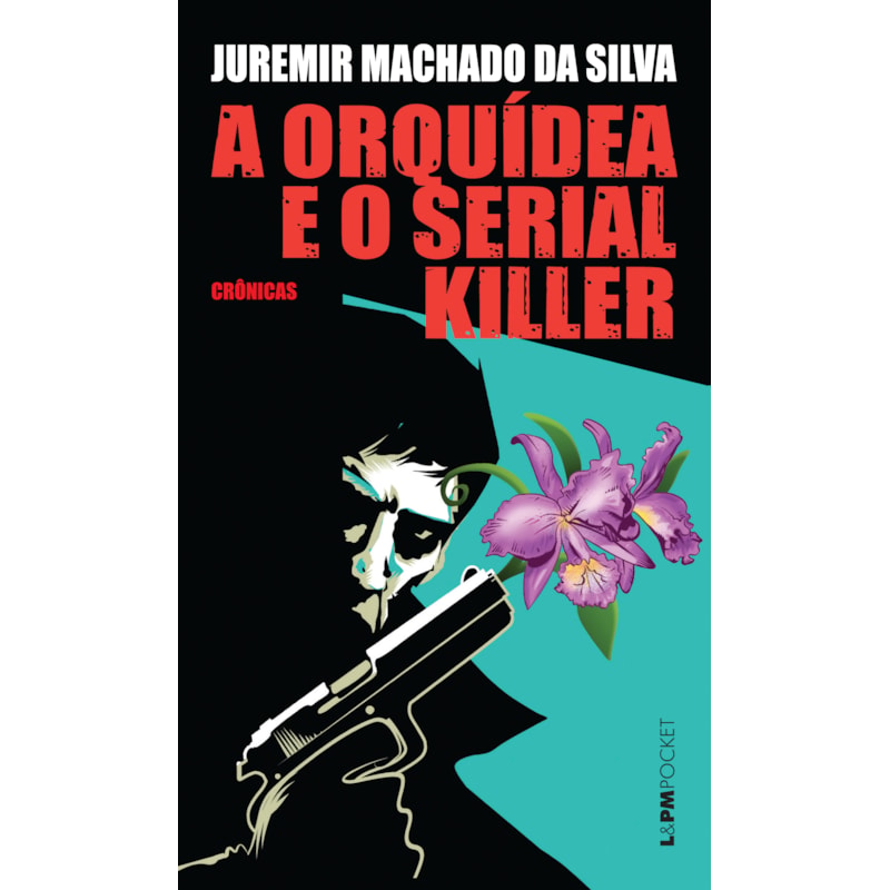 A orquídea e o serial killer