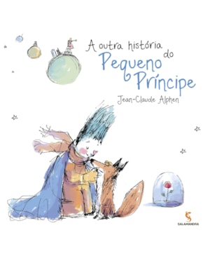 A outra história do Pequeno Príncipe