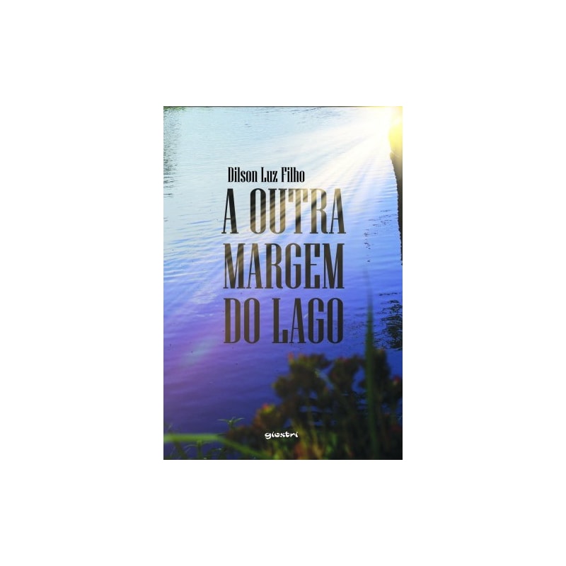 A outra margem do lago
