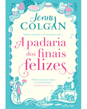 A PADARIA DOS FINAIS FELIZES