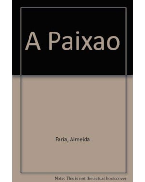 A PAIXÃO