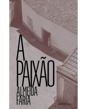 A PAIXÃO