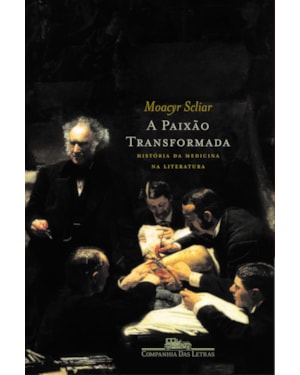 A paixão transformada