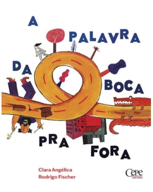 A PALAVRA DA BOCA PRA FORA