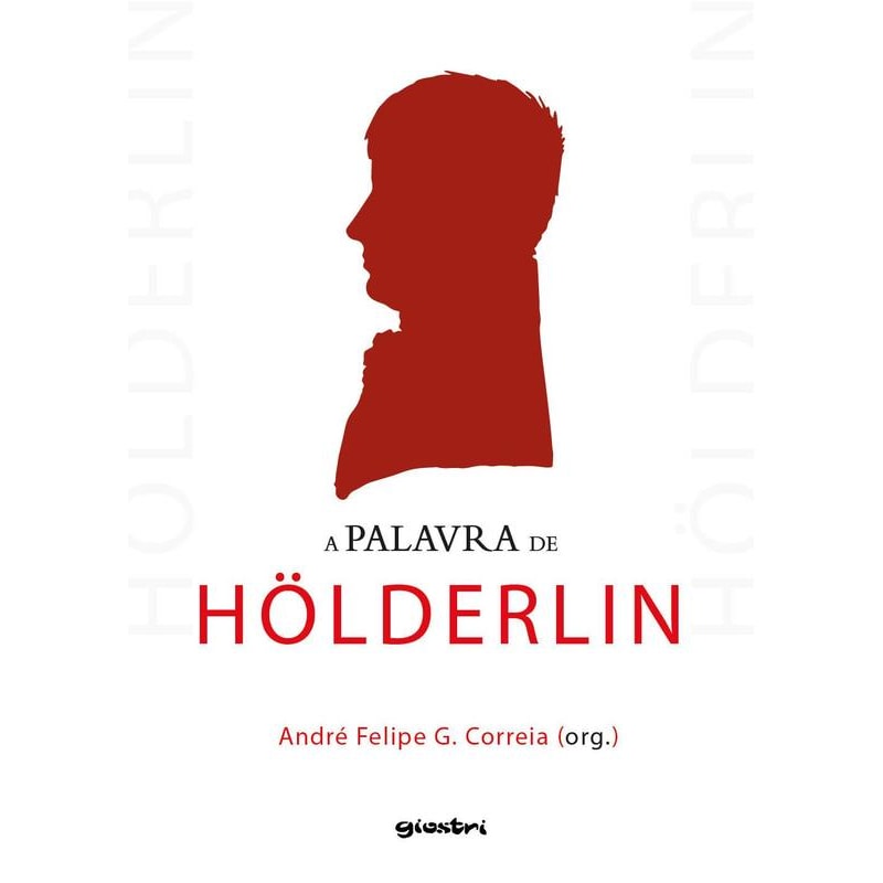 A PALAVRA DE HÖLDERLIN