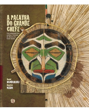 A palavra do grande chefe