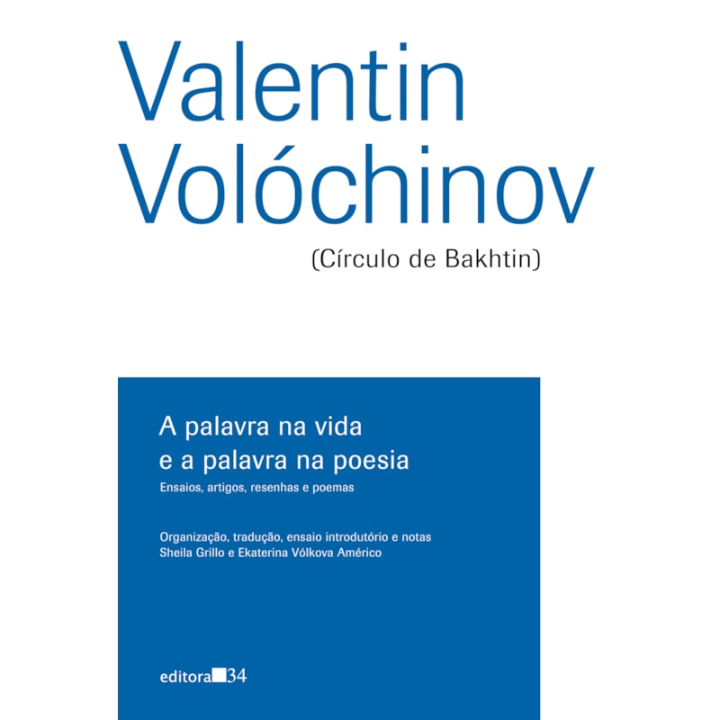 A palavra na vida e a palavra na poesia: ensaios, artigos, resenhas e poemas