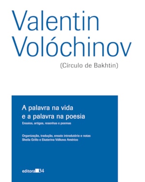 A palavra na vida e a palavra na poesia: ensaios, artigos, resenhas e poemas