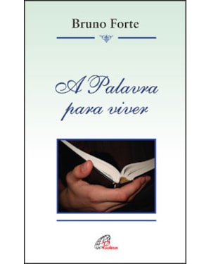A PALAVRA PARA VIVER